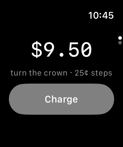 Apple Watch: dial an amount with the crown and charge from your wrist